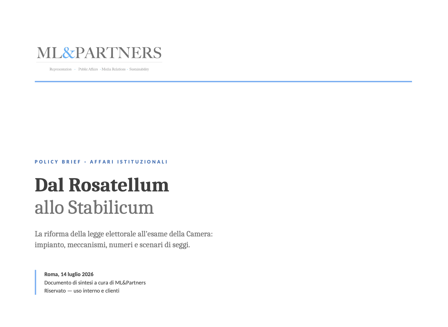 Dal Rosatellum allo Stabilicum. La riforma della legge elettorale: impianto, meccanismi, numeri, e scenari di seggi. 